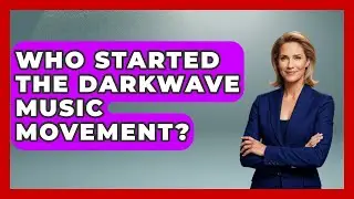 Who Started the Darkwave Music Movement? | Goth Music Vault News