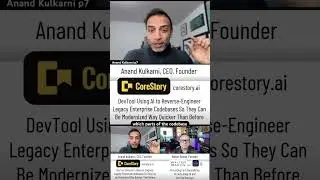 AI Startup CEO, Anand Kulkarni, CoreStory.ai, Part-7,
