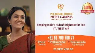 Join Velammal Bodhi Merit Campus | Top NEET & IIT Coaching | Achieve All India Ranks