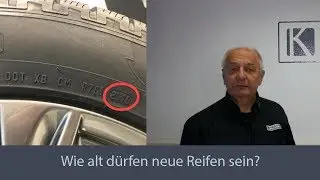 Wie alt d&uuml;rfen neue Reifen sein?