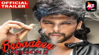 Bebaakee Season 2 Release Date | Bebaakee Season 2 Trailer | Bebaakee 2 Kab Aayega | Bebaakee 2
