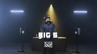 Big S - Blackout Session | BL@CKBOX