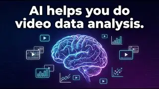 AI helps you do video data analysis！