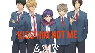 Kiss him not me I think im in love again amv