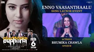 Actress Bhumika Chawla Speech at Enno Vaasanthaalu Song Launch Event | Euphoria The Film