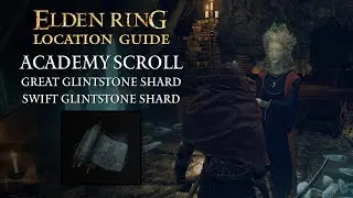 Elden Ring - Academy Scroll Location | Great Glintstone Shard Spell | Swift Glintstone Shard Spell