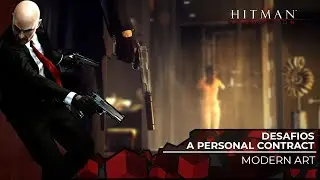 Hitman Absolution #36 A PERSONAL CONTRACT: DESAFIOS: MODERN ART