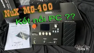 #Rita_vlog - Nux MG-400 (P2) Kết nối với máy tính PC như thế nào??