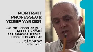Fondation ARC : Portrait du Professeur Yosef YARDEN (2015)