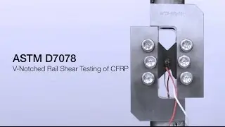 ASTM D7078 V-Notched Rail Shear Testing of CFRP