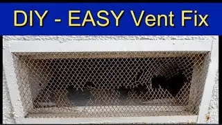 DIY - House Vent Repair
