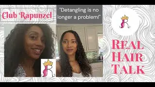 No more hours of detangling- Neecey on Virtual Real Hair Talk