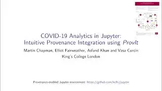 COVID-19 Analytics in Jupyter: Intuitive Provenance Integration using ProvIt, Provenance Week, 2021