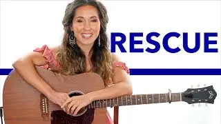 Rescue - Lauren Daigle Guitar Tutorial with Play Along