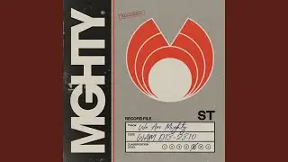 We Are Mighty