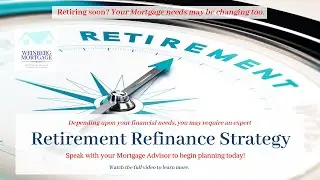 Retirement Refinancing Strategies