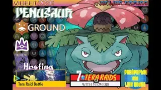 Venusaur 7 Star Tera Raid| Pok&eacute;mon Violet | Pokeportal And Link Codes With Viewers