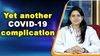 Yet another COVID 19 complication affecting the eye