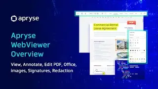 Apryse WebViewer in 7 Minutes - View, Annotate, Edit PDF, Office, images, Signatures, Redaction