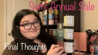 BATH AND BODY WORKS SEMI ANNUAL SALE // WRAP UP AND FINAL THOUGHTS 🛍