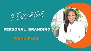 3 Game changing Personal Branding principles I stand on!