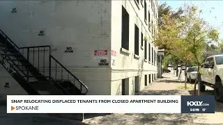 City of Spokane, SNAP relocating displaced tenants from downtown apartment complex last week