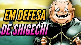 Em Defesa de Shigechi Yangu (Shigekiyo) - JoJo's Bizarre Adventure Part 4: Diamond Is Unbreakable