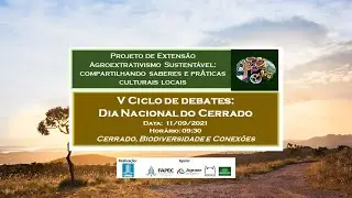 V CICLO DE DEBATES: DIA NACIONAL DO CERRADO