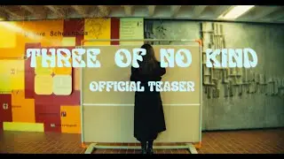 THREE OF NO KIND | Official Teaser | BigBrain Productions