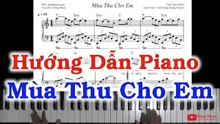 [NBHVN2] Hướng Dẫn Piano Mùa Thu Cho Em - Hùng Music