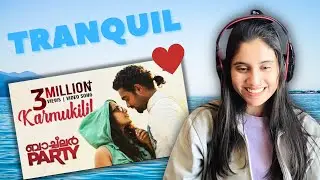 Karmukilil Video Song Reaction| Bachelor Party | Rahul Raj | Amal Neerad | Ashmita Reacts