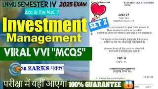 🔥MJC paper 7 Investment management vvi objective set 2. Lnmu semester 4 exam 2025.