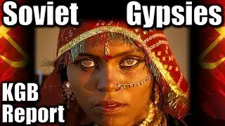 Life of the Roma People in the USSR. KGB Report About Soviet Gypsies #ussr #roma