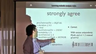 NIPS 2011 Music and Machine Learning Workshop: Learning melodic analysis rules