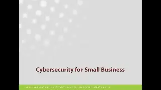 Cybersecurity for Small Business