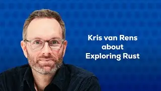 Introduction to the Exploring Rust training by Kris van Rens