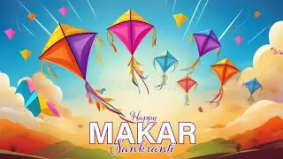 Happy Makar  Sankranti. 3d. Kite  Gamy like and subscribe 