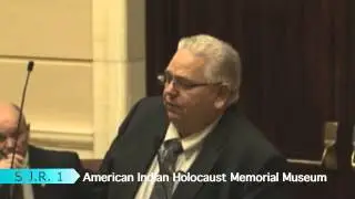 Senate debate on SJR1, Native Indian Holocaust Memorial Museum