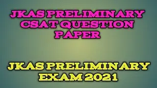 JKPSC KAS PRELIMS CSAT EXAM QUESTION PAPER