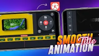 Smooth Text Effect In Kinemaster 🔥 | Kinemaster Text Editing | Android Editing