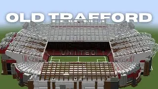 Old Trafford in Minecraft - download 1.20.1+