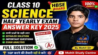 Class 10th Science Half Yearly Paper Answer key  2025 | HBSE Board | Mohit study centre|