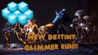 Best destiny glimmer run! (Working April 2015)