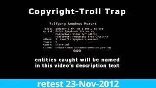 retest 23-Nov-2012: Mozart's Symphonie Nr. 40 | Copyright Troll Trap #1