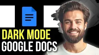 How To Go Dark Mode in Google Docs (Easy)
