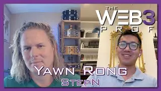 Gamifying Fitness with Blockchain: A Deep Dive into StepN with Yawn Rong