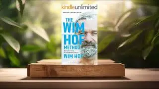 [Review] The Wim Hof Method: Activate Your Full Human Potential (Wim Hof) Summarized.