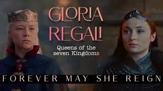 Queens of the Seven Kingdoms || Gloria Regali (2K special)