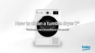 How to clean a tumble dryer? | by Beko