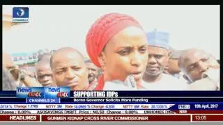 Supporting IDPs: Borno Governor Solicits More Funding